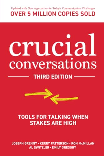 Crucial Conversations: Tools for Talking When Stakes Are High, Third Edition — book cover